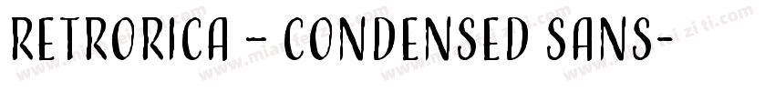 Retrorica – Condensed Sans字体转换